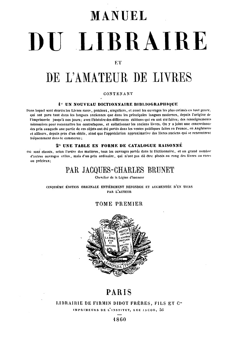 Manuel du libraire et de l'amateur de livres (cinquième éd. or